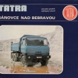 ...bro�ura 24x20 cm 52 stran ve sloven�tin�...vydalo Vydavate�stvo Osveta n.p. pro Tatra n.p. B�novce nad Bebravou (cca 1981)